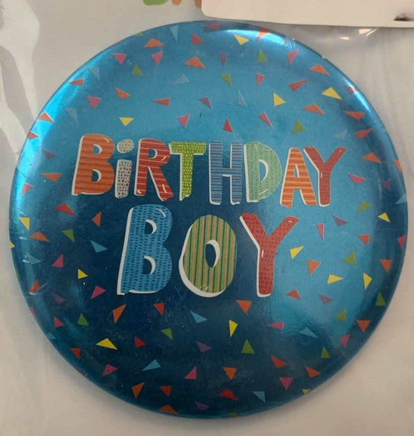 Birthday Boy Badge - 6cm